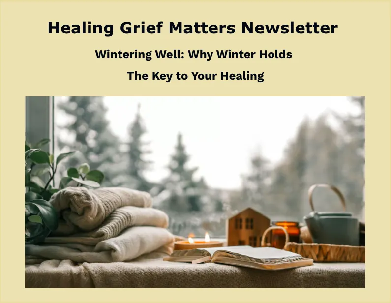 newsletter healing grief